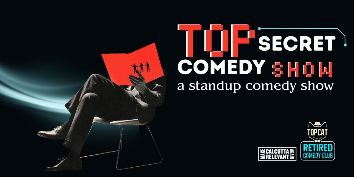 TopSecret Comedy Show