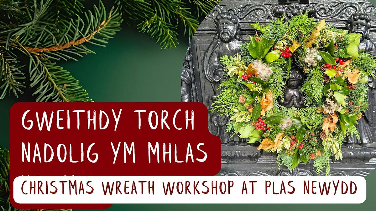 Christmas Wreath Workshop -  Gweithdy torch nadolig, 11 December | Event in Llangollen | AllEvents
