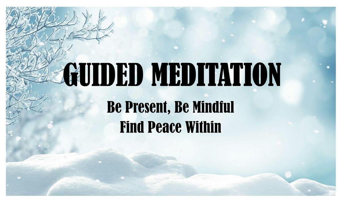 Guided Meditation, 5 December | Event in Chino | AllEvents