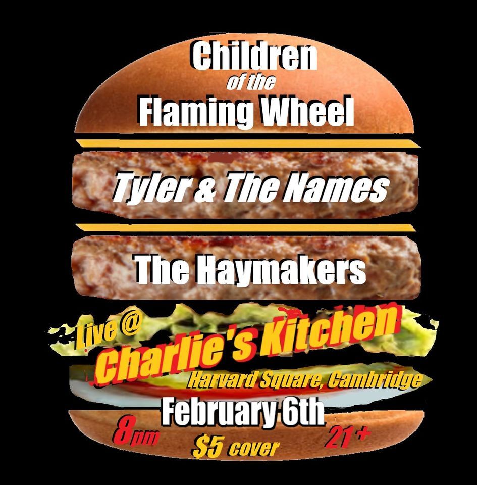 The Haymakers Charlies Kitchen Feb 6 w/Tyler and the Names and