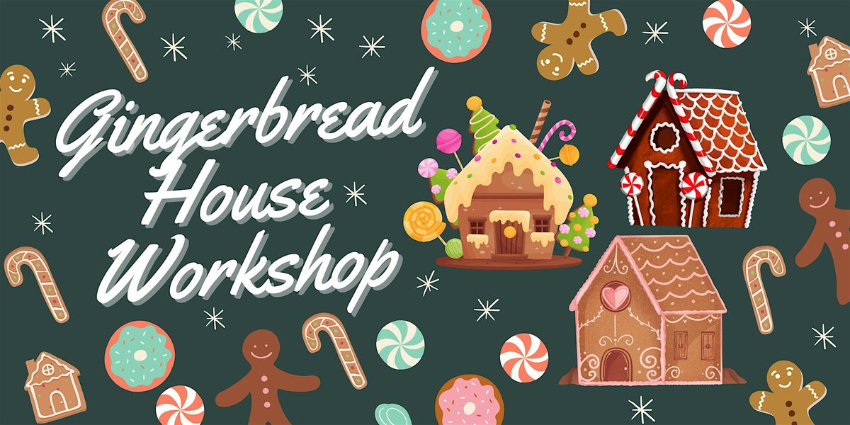 Gingerbread House Workshop, 6 December | Event in Union | AllEvents