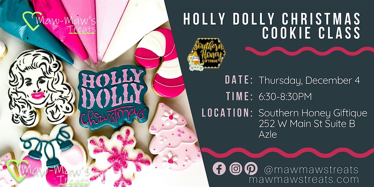 Holly Dolly Christmas Sugar Cookie Decorating Class [1204], 4 December | Event in Azle | AllEvents