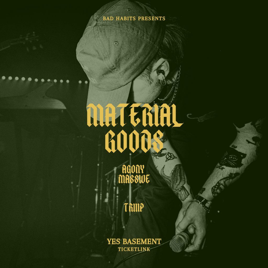 Material Goods Live at Yes Basement, 10 October | Event in Manchester | AllEvents