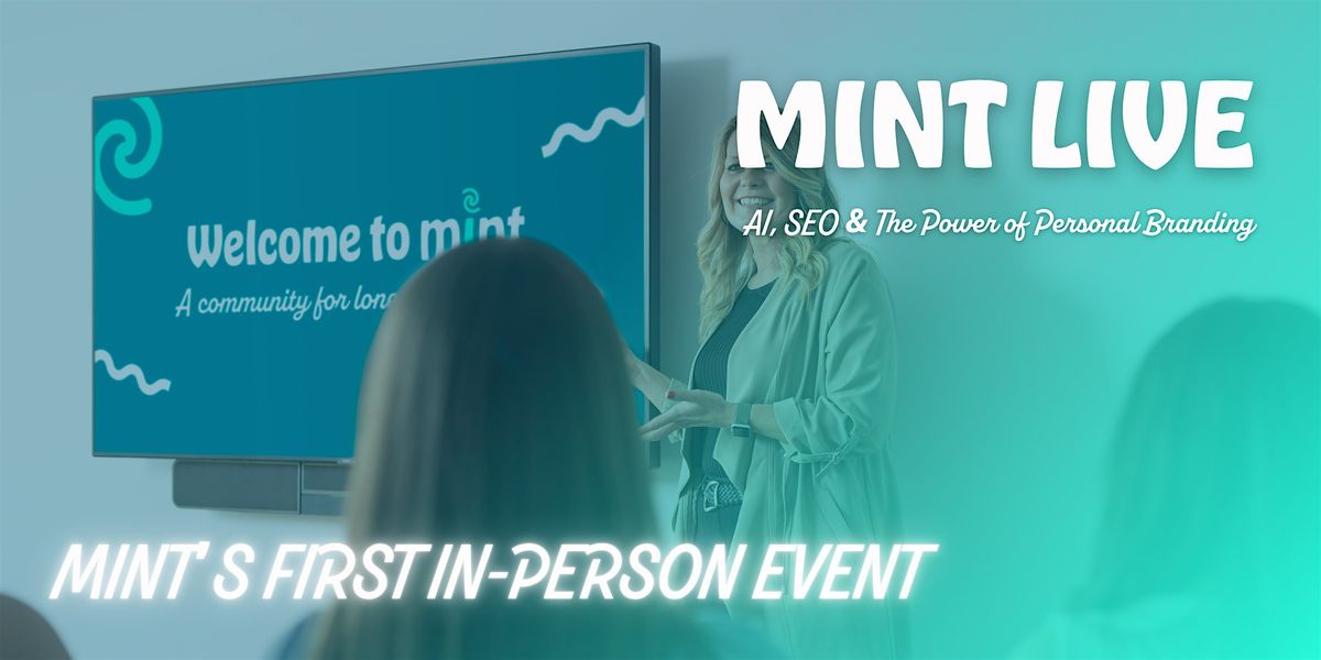 MINT Live – AI, SEO & The Power of Personal Branding, 29 January | Event in St Albans | AllEvents