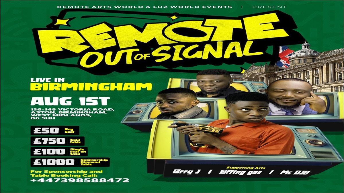 Remote Out Of Signal, 1 August | Event in Birmingham | AllEvents