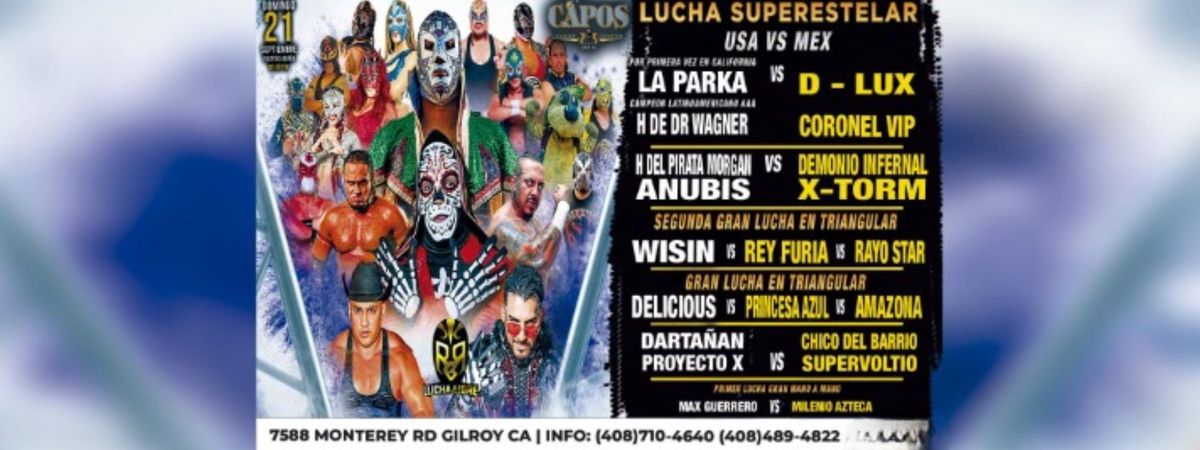 LUCHA LIBRE MEXICANA EN GILROY, 21 September | Event in Gilroy | AllEvents