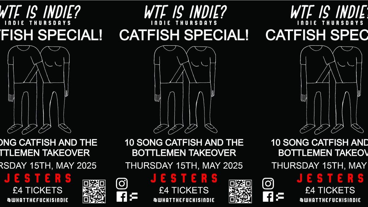 WTF IS INDIE? CATFISH SPECIAL! 🍋, 15 May | Event in Southampton | AllEvents