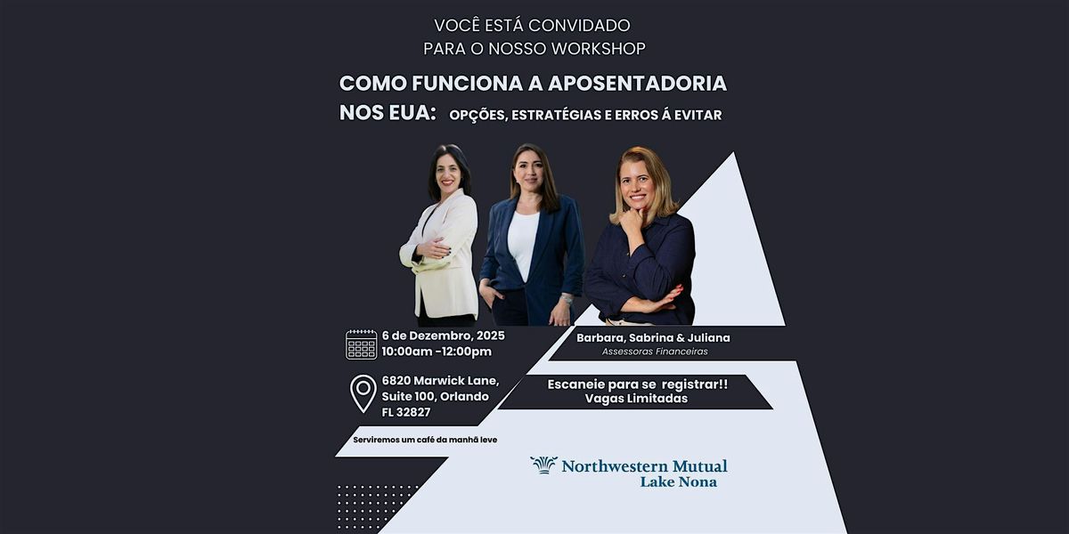 Como Funciona a Aposentadoria nos EUA: Opções, Estratégias e Erros a Evitar, 6 December | Event in Orlando