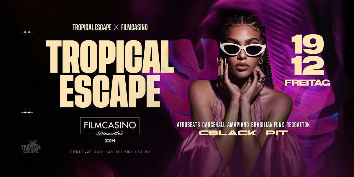 FR. 19.12.25 I  Tropical Escape  @ FILMCASINO, 19 December | Event in München | AllEvents