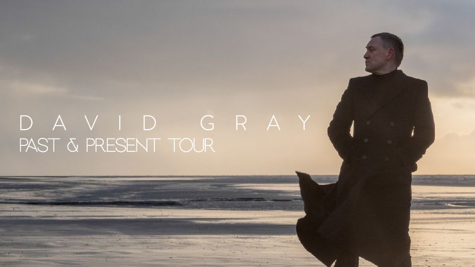 David Gray - Past & Present Tour in Dubai, 31 October | Event in Dubai | AllEvents