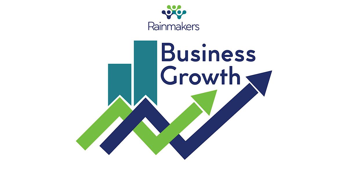 Rainmakers Business Growth, 21 January | Event in Carmel | AllEvents