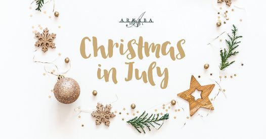 Christmas In July Arkaba Hotel Arkaba Hotel Adelaide July 31 2021 Allevents In Its Christmas 2021