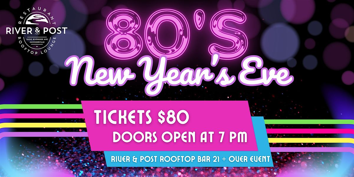 River & Post's New Year's Eve Rooftop Party, 31 December | Event in Jacksonville | AllEvents