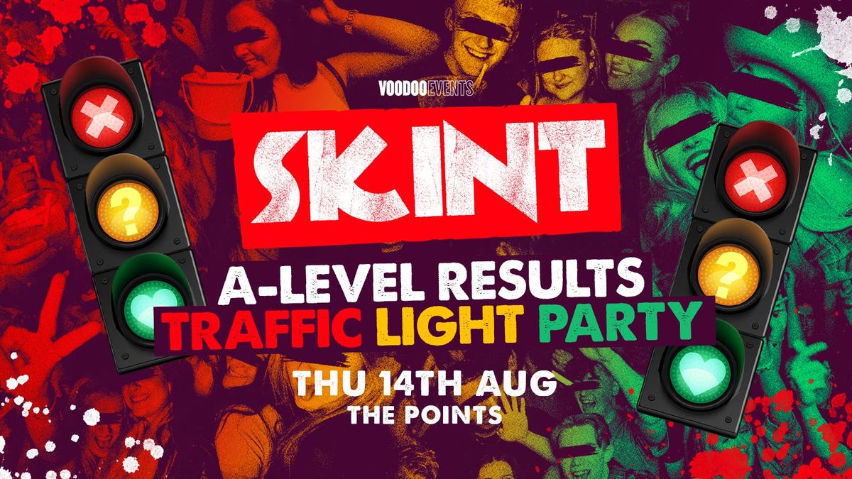 Skint - A Level Results Traffic Light Party! 🚦, 14 August | Event in Newcastle Upon Tyne | AllEvents