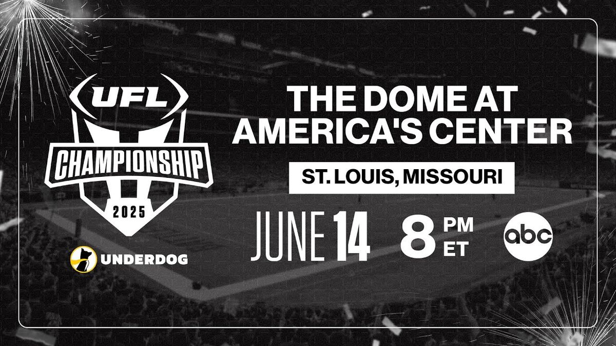 UFL Championship, 13 June | Event in St. Louis | AllEvents