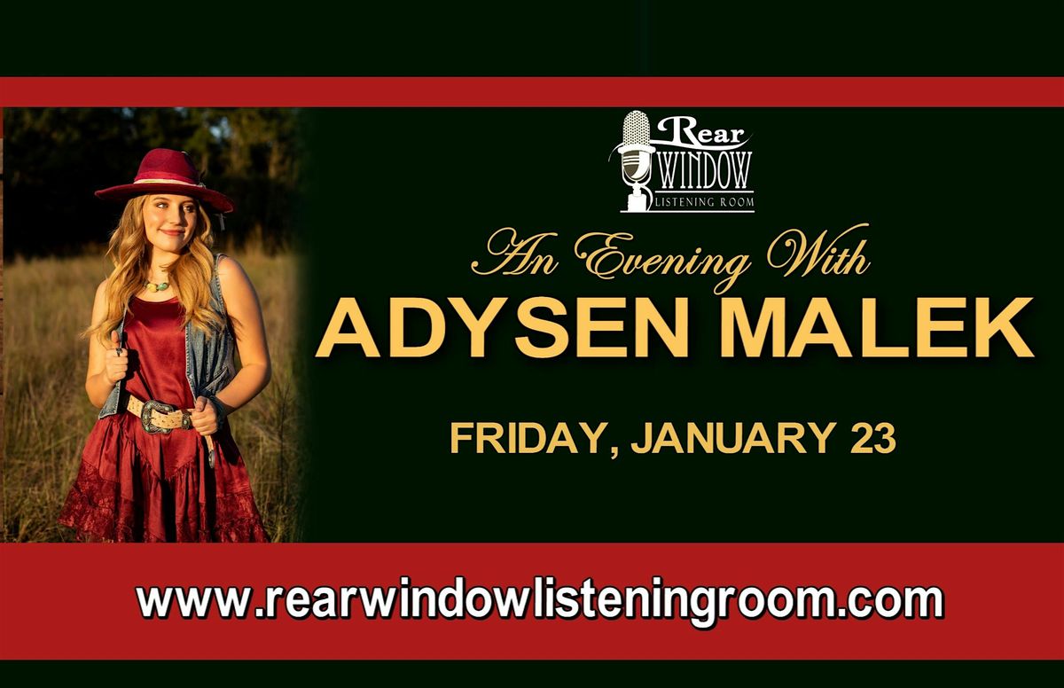 An Evening With ADYSEN MALEK
