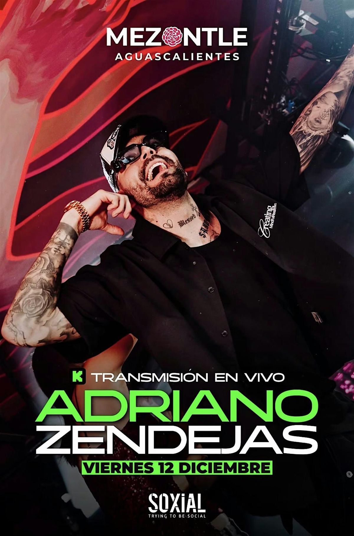 ADRIANO ZENDEJAS EN MEZONTLE AGS, 12 December | Event in Aguascalientes | AllEvents
