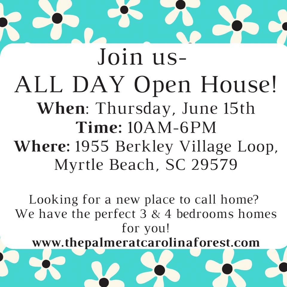 Open House, The Palmer at Carolina Forest, Myrtle Beach, June 15 2023