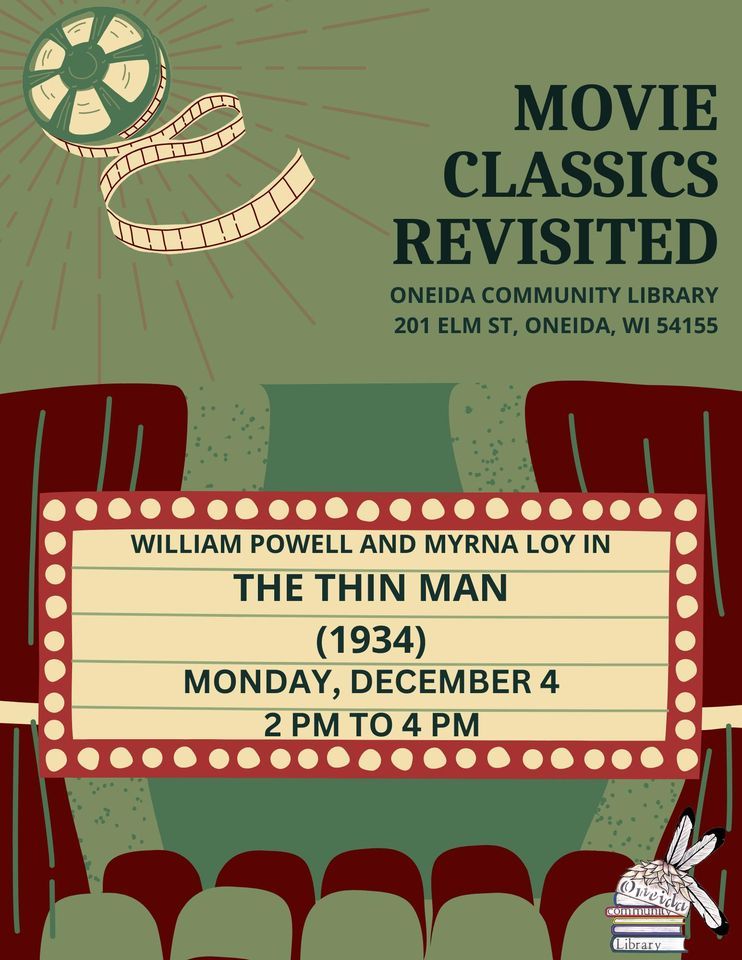 Movie Classics Revisited, Oneida Community LibraryOneida, Wisconsin