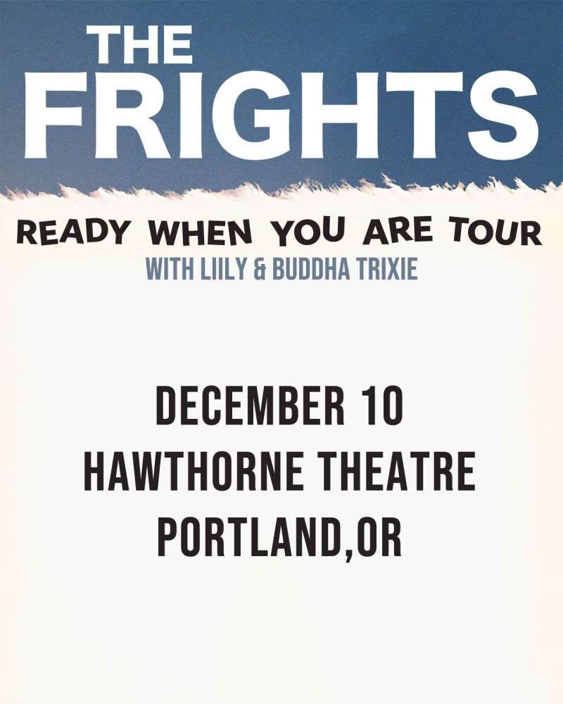 The Frights, Liily, and Buddha Trixie at The Crocodile, 9 December | Event in Seattle | AllEvents
