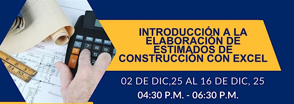 Intro a Estimados de Construcción con Excel, 2 December | Event in Tucson | AllEvents