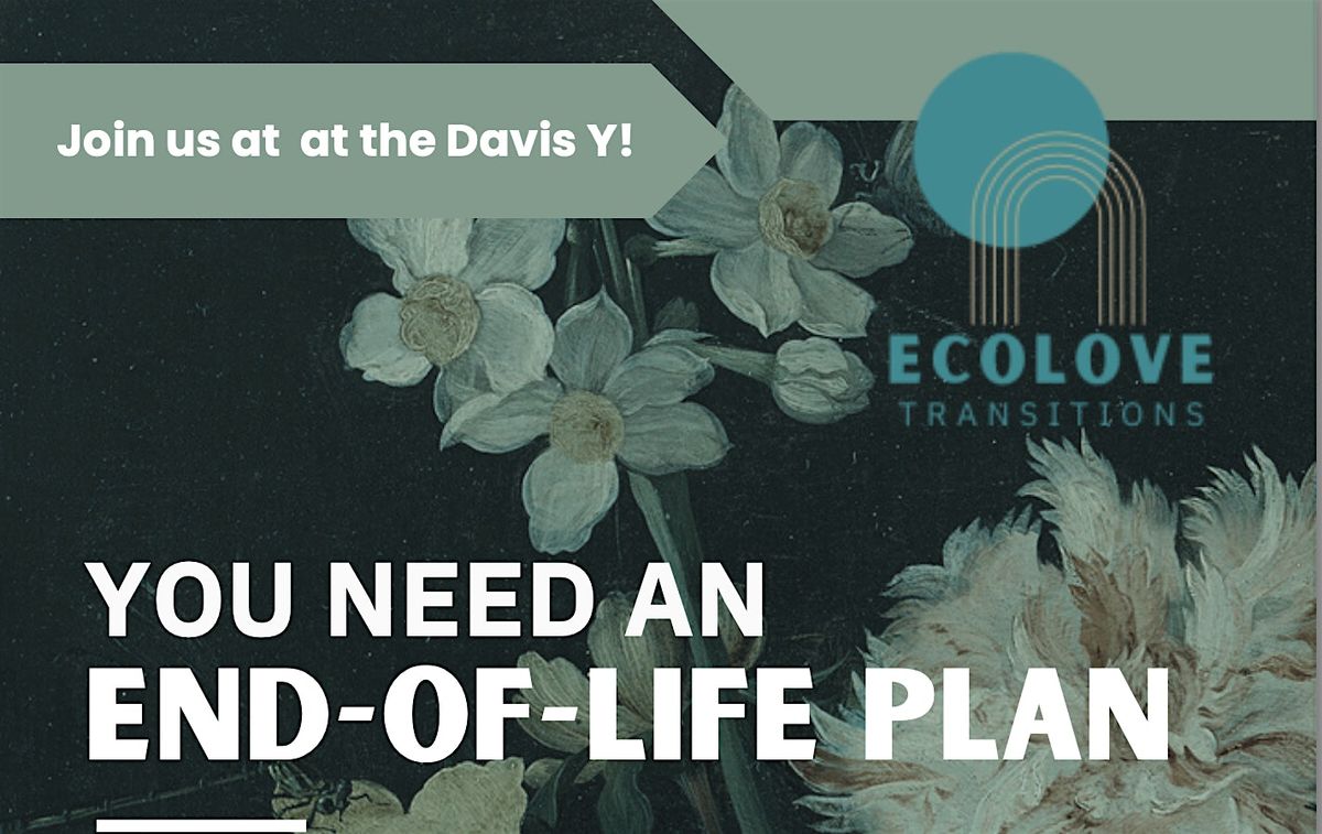 Advance Care Planning  & End of Life Choices Workshop @ Davis Y, 11 December | Event in La Mesa | AllEvents