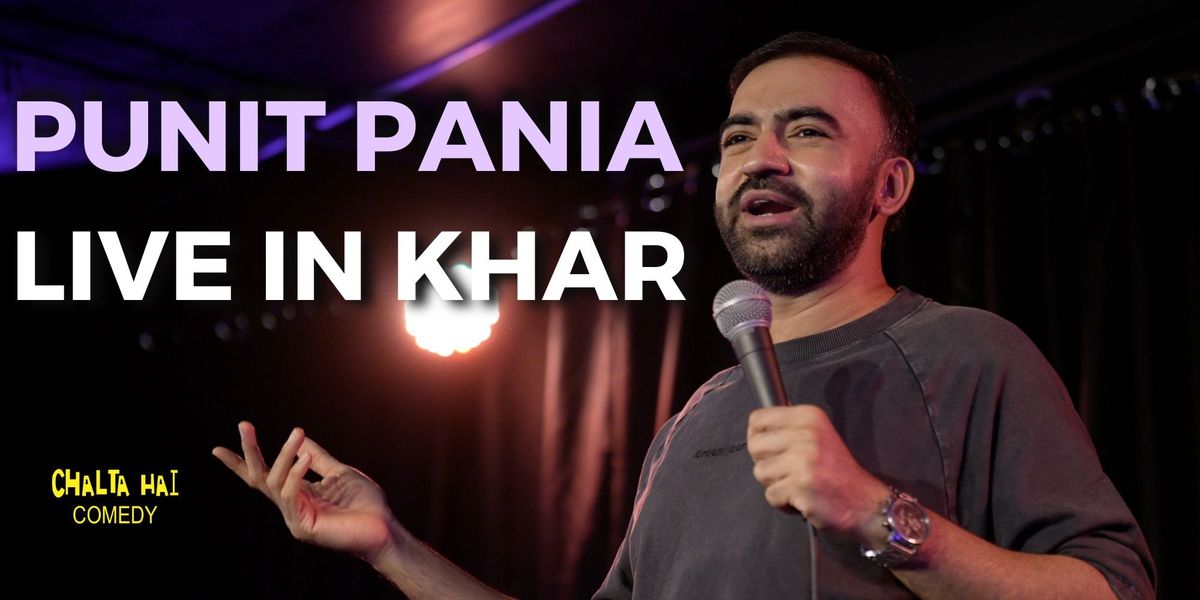 Punit Pania Live In Khar, 31 August | Event in Mumbai | AllEvents