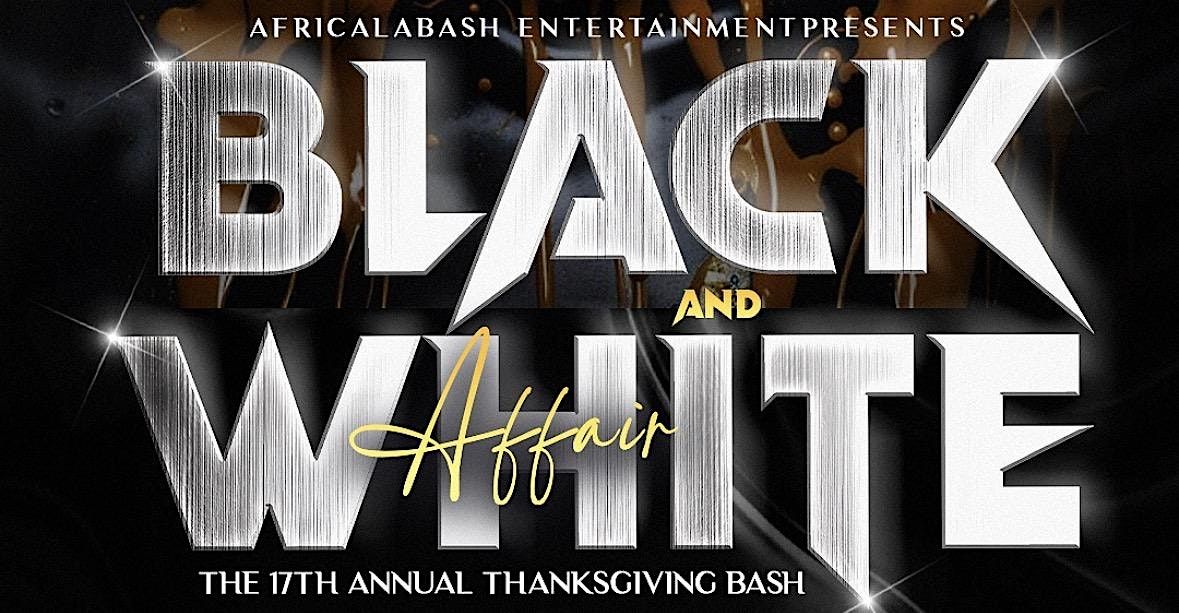 BLACK & WHITE AFFAIR  [The 17th Annual Thanksgiving Bash], 29 November | Event in Brooklyn | AllEvents