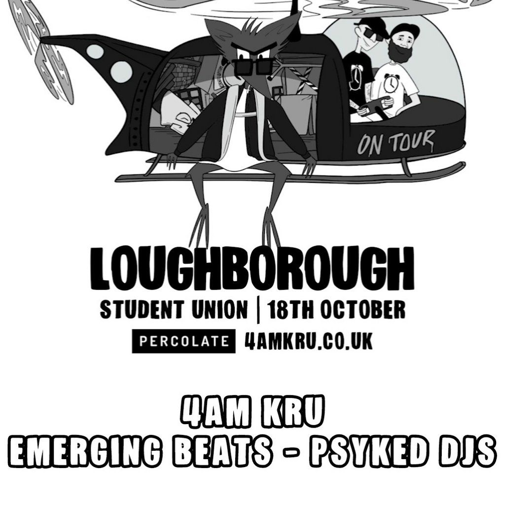 4am Kru, Emerging Beats, Milzy [psyked] & Scozza [psyked], 18 October | Event in Loughborough | AllEvents