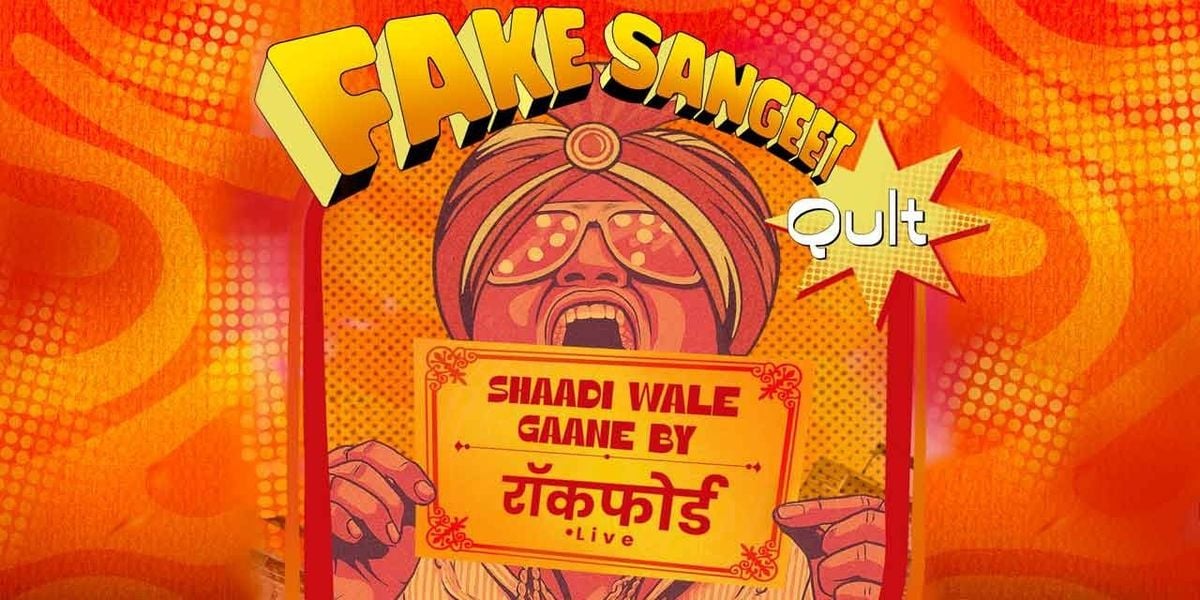 Fake Sangeet night by Qult, 14 August | Event in Vadodara | AllEvents