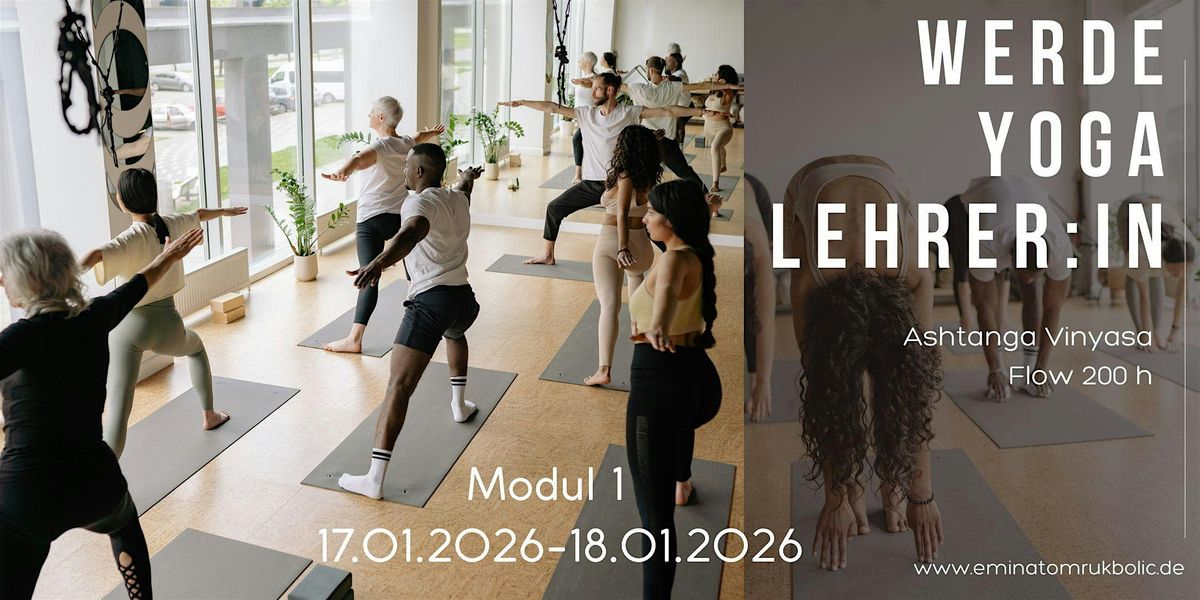 Yogalehrer:innen-Ausbildung – Modul 1 Grundlagen | 200h Ashtanga Vinyasa