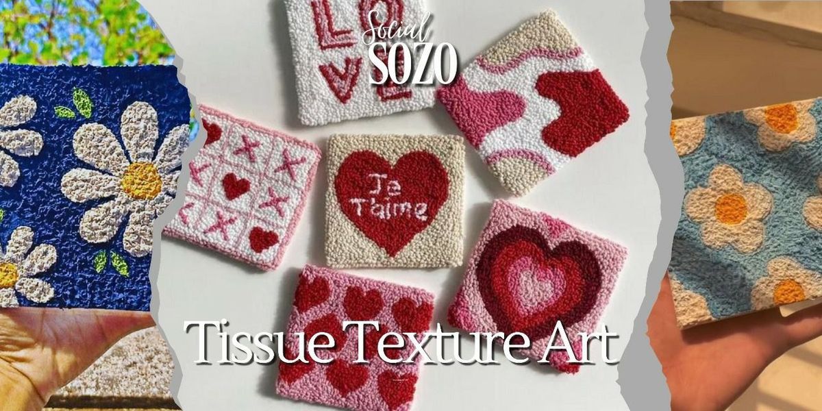 Tissue and Texture : A Layered Art Workshop, 21 June | Event in New Delhi | AllEvents
