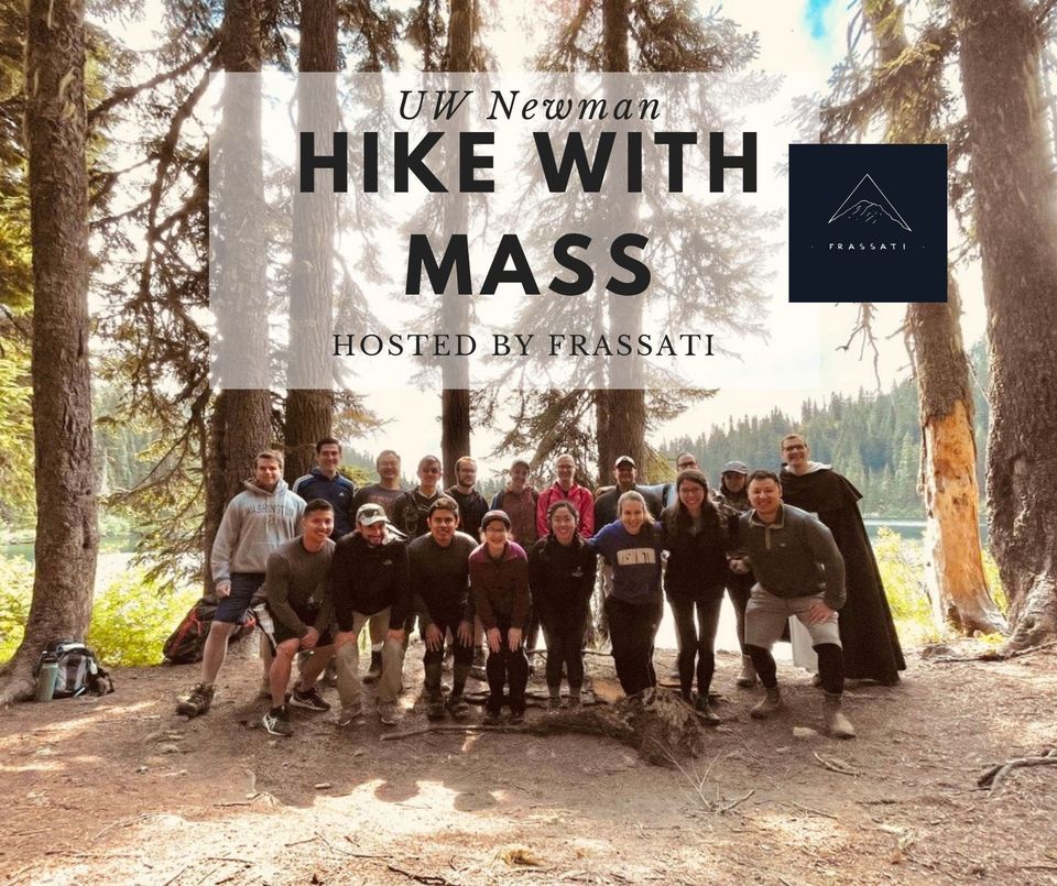 HIke Mass Twin Falls Catholic Newman Center At UW Seattle HIke Mass Twin Falls Catholic Newman Center At UW Seattle