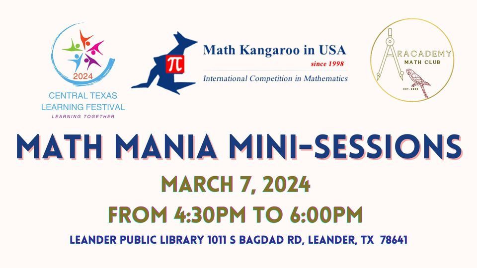 Math Mania Mini-Sessions, Leander Public Library, March 7 2024 ...