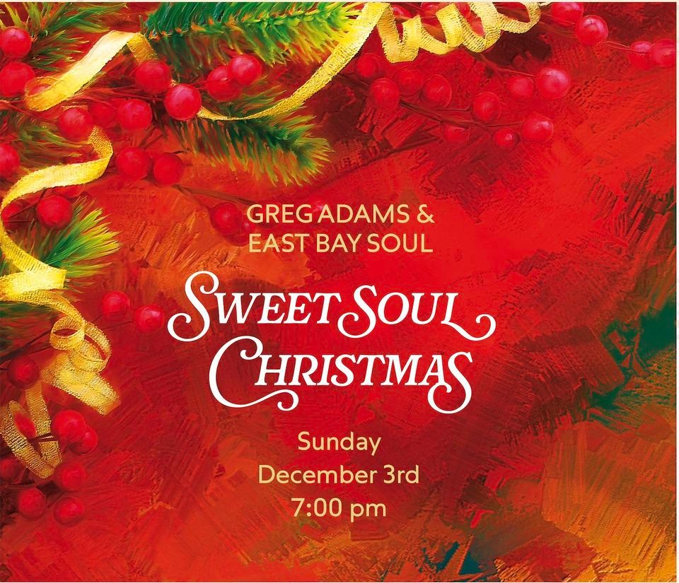 Greg Adams and East Bay Soul Sweet Soul Christmas at Bogies Westlake