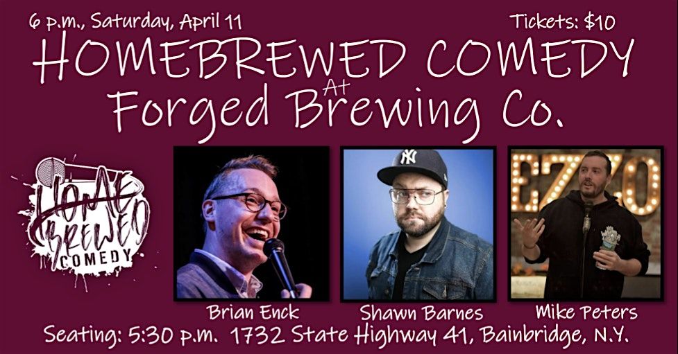 Homebrewed Comedy at Forged Brewing Co., 11 April | Event in Bainbridge | AllEvents