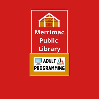 Merrimac Public Library - Adult Programming
