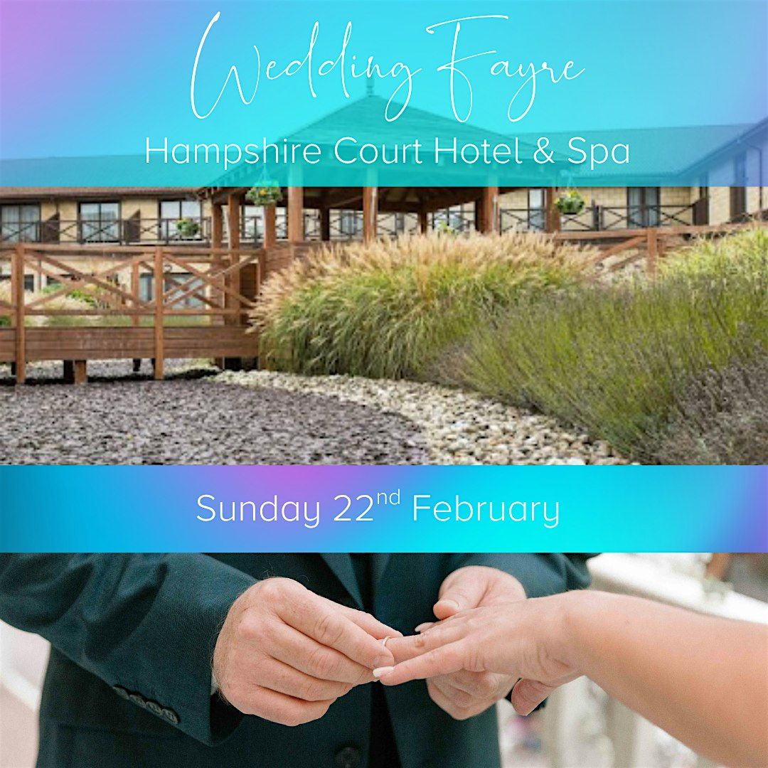 Hampshire Court Wedding Fair - Basingstoke, 22 February | Event in Chineham | AllEvents