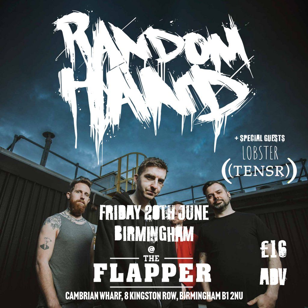 Random Hand / Lobster / TENSR | Event in Birmingham | AllEvents
