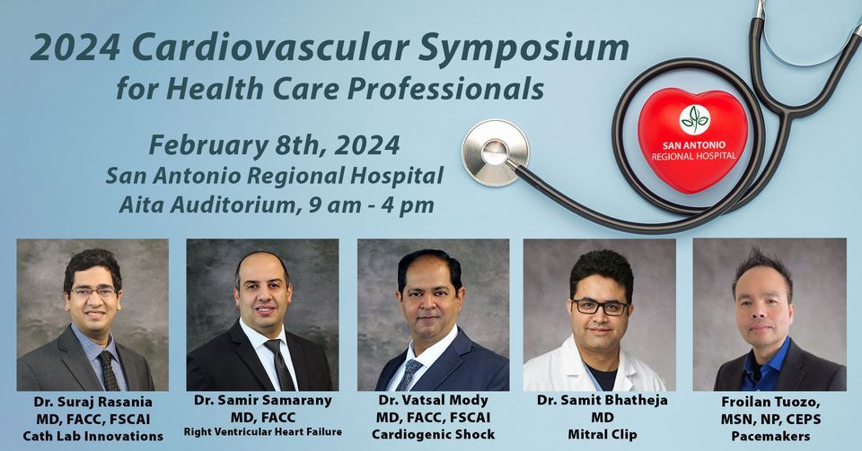 Cardiovascular Symposium, San Antonio Regional Hospital, Upland