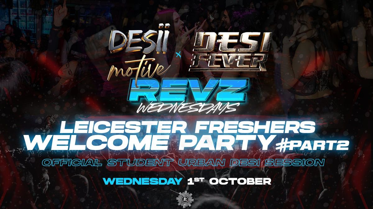 Revz Wednesdays: Leicester Freshers Week 2 - Hosted By DJ Kazz &amp; Friends Venue: Revolution Bar || £3 Drinks || Sold Out Every Week, 1 October
