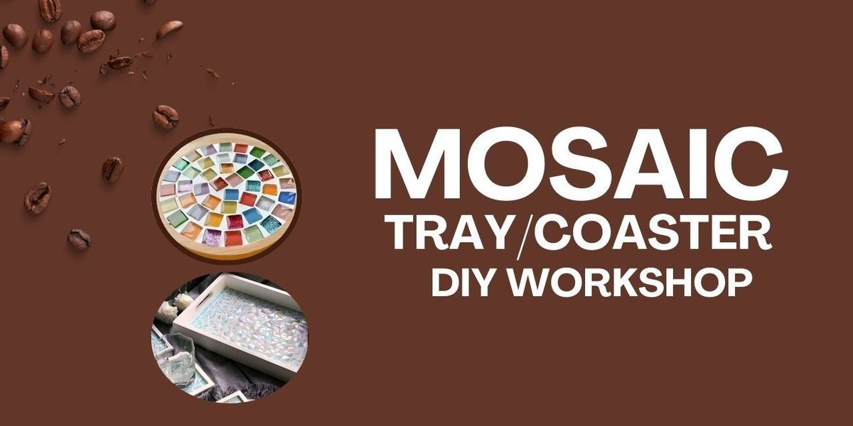 MOSAIC ART WORKSHOP, 29 August | Event in Hyderabad | AllEvents
