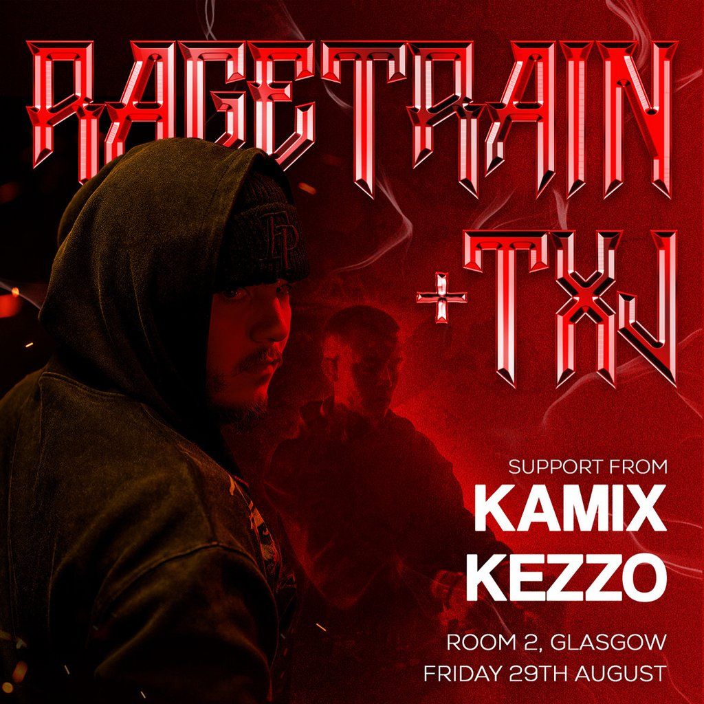 Velocity presents: RAGETRAIN + TXJ, 29 August | Event in Glasgow | AllEvents