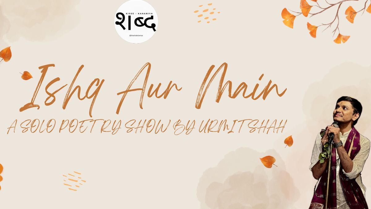 Ishq Aur Main by Urmit Shah