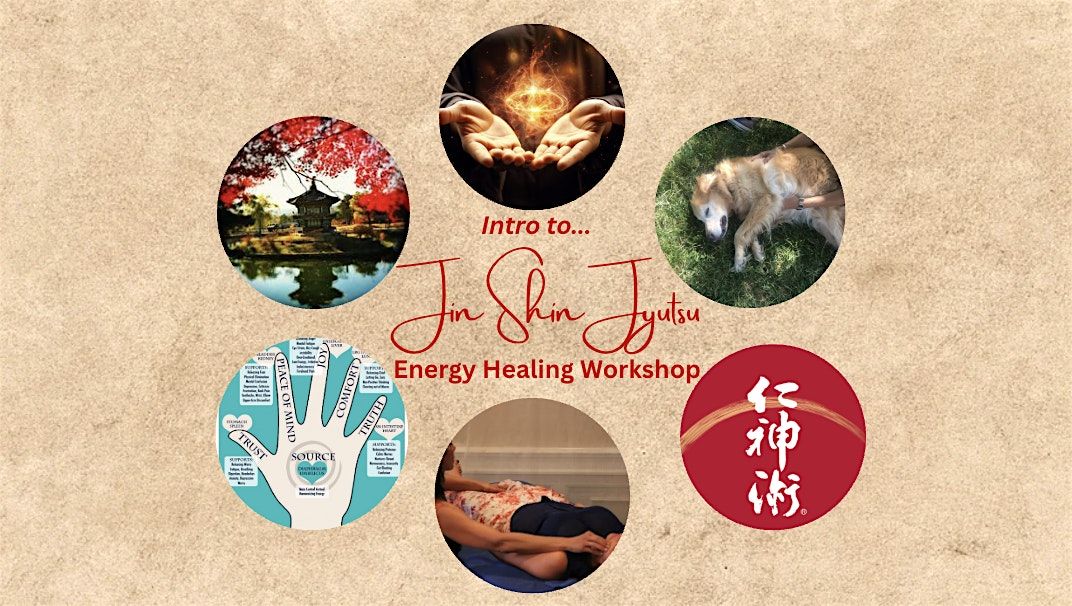 Intro to Jin Shin Jyutsu Energy Healing Workshop