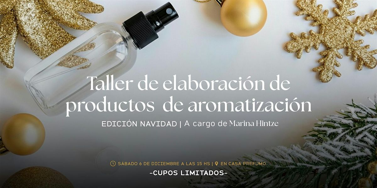 Taller de elaboración de productos de aromatización, 6 December | Event in Buenos Aires | AllEvents