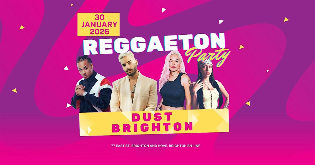 Reggaeton Party (Brighton) January 2026, 30 January | Event in Brighton and Hove | AllEvents