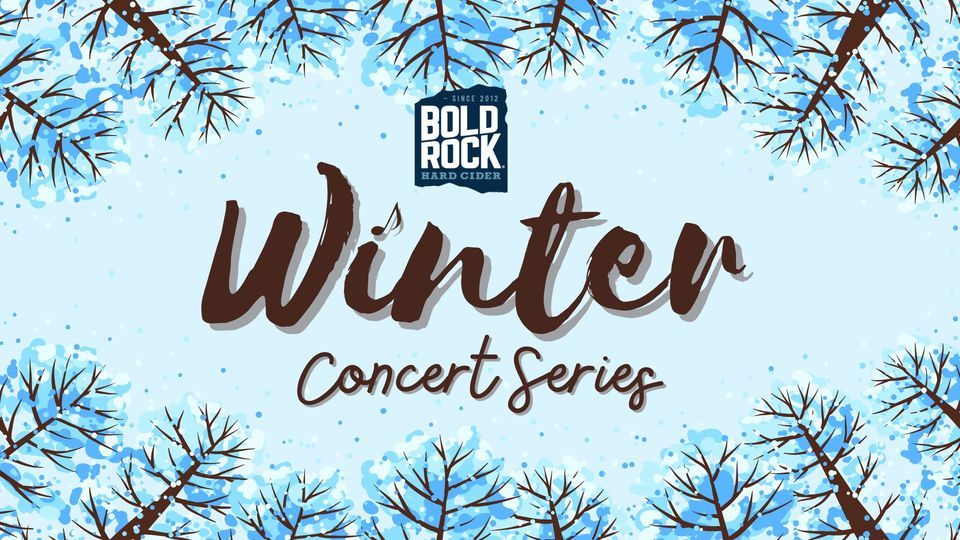 Winter Concert Series Muddy Guthrie, Bold Rock Hard Cider Asheville