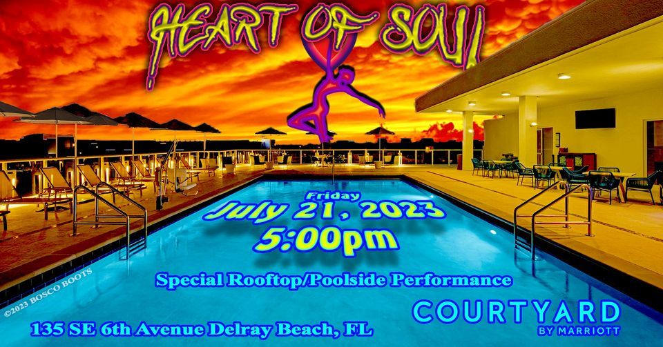 Heart of Soul Back @ Delray Courtyard Marriott, The Reef Pool Bar, Delray  Beach, July 21 2023 | AllEvents.in