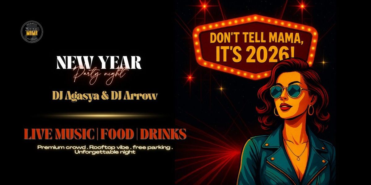 2026 New Year Party @ Don't Tell Mama, 31 December | Event in Bangalore | AllEvents